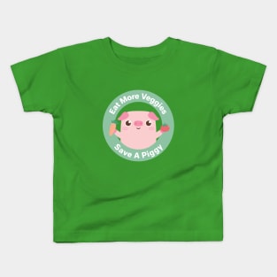 Eat More Veggies, Save A Piggy Kids T-Shirt